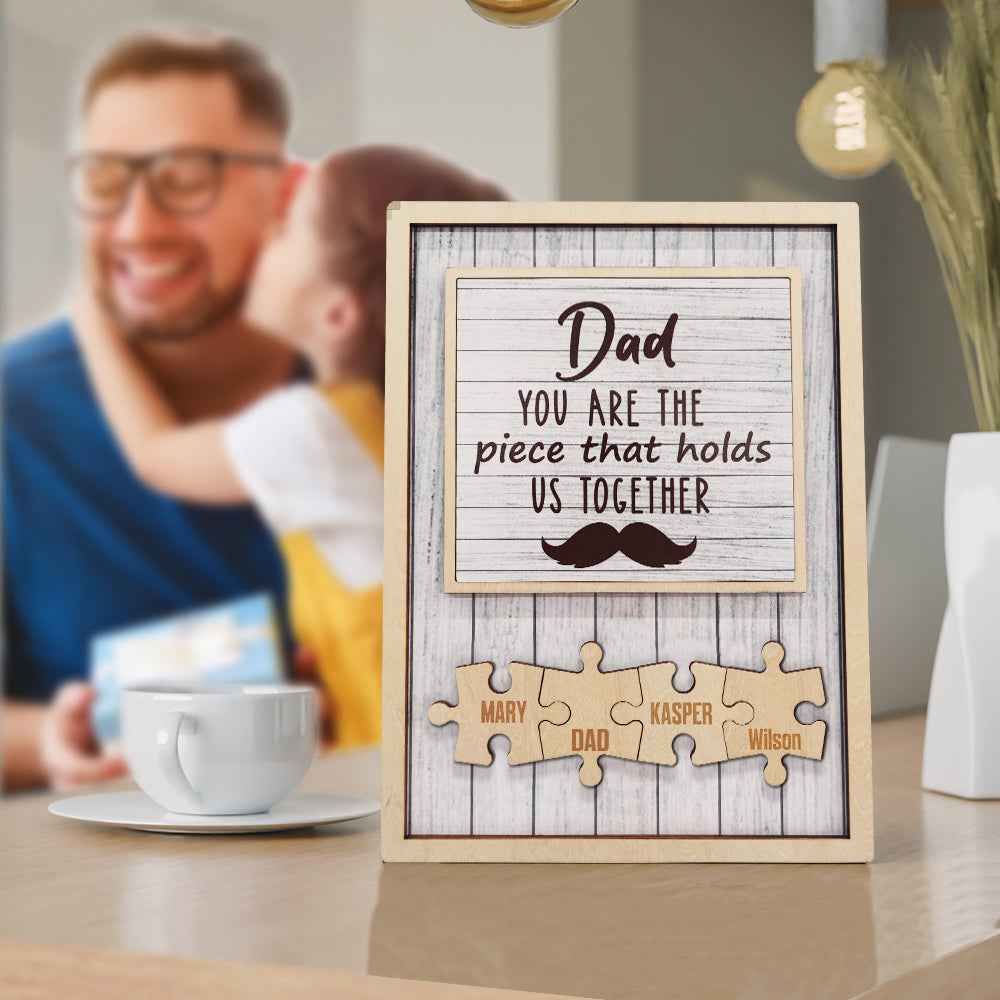 Personalized Dad Puzzle Beard Plaque You Are the Piece That Holds Us Together Gifts for Dad
