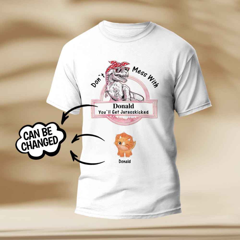 Custom Engraved T-Shirt Don't Mess With Mamasaurus Best Gifts for Mom